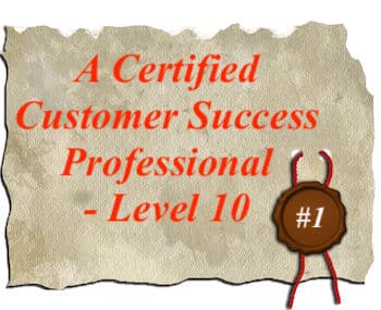 An image of a piece of parchment with the terms Cusrtomer Success Professional Level 10 and a seal with #10 in it.